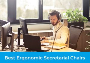 TOP 3 Best Ergonomic Secretarial Chairs